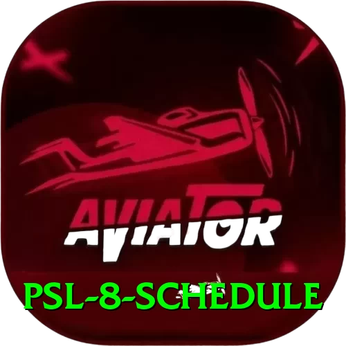 psl 8 schedule Royal v2.1.6 - 2